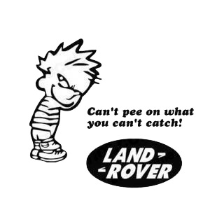 Can't pee on what you can't catch land rover listed in funny decals.