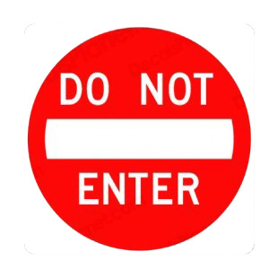 Do no enter sign listed in road signs decals.