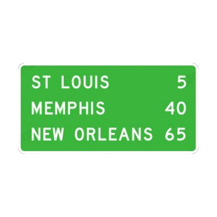 Distance for St Louis  Memphis  & New Orleans sign listed in road signs decals.