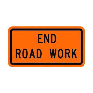 End road work sign listed in road signs decals.