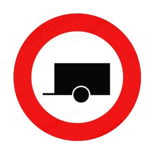 No trailer allowed sign listed in road signs decals.