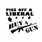 Funny Piss Off A Liberal Buy A Gun , decals stickers