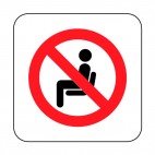 Sitting down prohibited sign, decals stickers