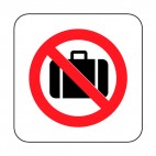 No baggage allowed sign, decals stickers