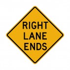 Right lane ends warning sign, decals stickers