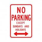 No parking except sundays and holidays sign, decals stickers
