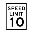 Speed limit 10 miles per hour sign, decals stickers