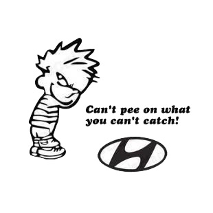 Can't pee on what you can't catch hyundai listed in funny decals.