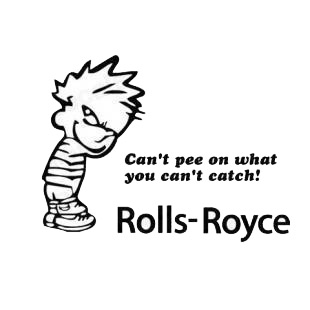 Can't pee on what you can't catch rolls royce listed in funny decals.