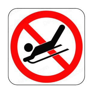 No tobogganing allowed sign listed in other signs decals.