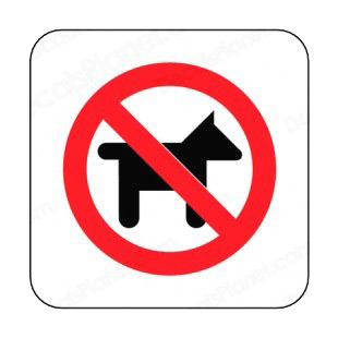 No dog allowed sign listed in other signs decals.