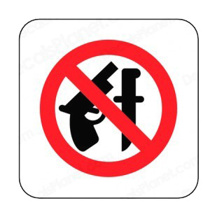 Guns and knifes prohibited sign listed in other signs decals.