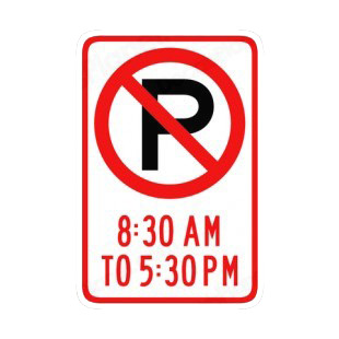 No parking at certain hours sign listed in road signs decals.