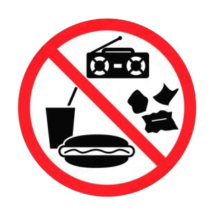 No food radio or litter allowed sign listed in other signs decals.
