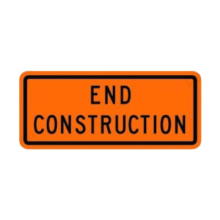 End construction sign listed in road signs decals.
