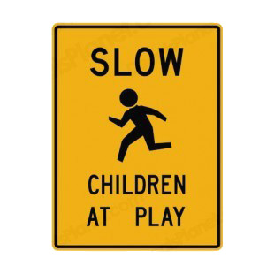 Slow children at play warning zone listed in road signs decals.