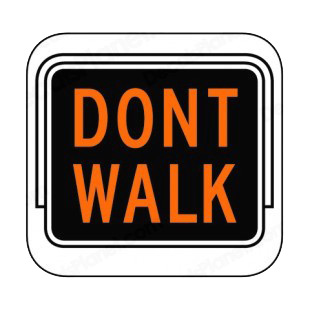 Dont walk sign listed in road signs decals.