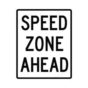 Speed zone ahead sign listed in road signs decals.