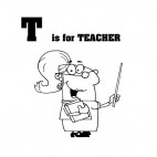 T is for teacher teacher holding book and stick, decals stickers