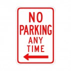 No parking any time sign, decals stickers