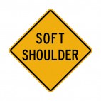Soft shoulder warning sign, decals stickers