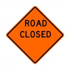 Road closed sign, decals stickers