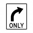Right turn only sign, decals stickers