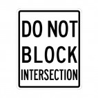 Do not block intersection sign, decals stickers
